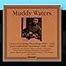 Song Pearly May Blues (Percy Thomas Vcl) by Muddy Waters on Muddy Waters 1941 - 1946 at Amazon