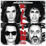 Killing Bono Soundtrack