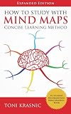 How To Study With Mind Maps The Concise Learning Method For Students And Lifelong Learners Expanded Edition English Edition