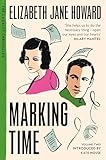 Marking Time (The Cazalet Chronicle Book 2)