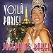 Song C'est Paris by Josephine Baker on Voila Paris! at Amazon