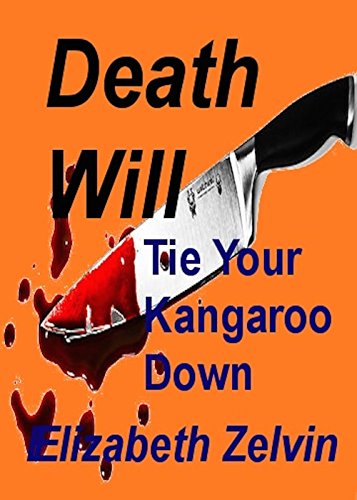 Death Will Tie Your Kangaroo Down cover
