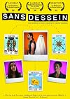 Sans dessein (DVD)