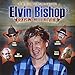 Song Bye Bye Baby by Elvin Bishop on Raisin' Hell Revue at Amazon