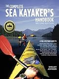 The Complete Sea Kayakers Handbook Second Edition English Edition