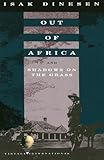Out Of Africa And Shadows On The Grass Vintage International