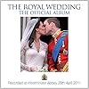 The Royal Wedding – The Official Album