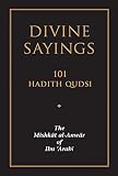 Divine Sayings The Mishkat Alanwar Of Ibn Arabi