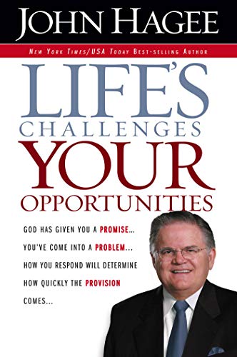 Life's Challenges, Your Opportunities book cover