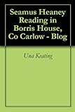 Seamus Heaney Reading In Borris House Co Carlow Blog English Edition