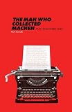 The Man Who Collected Machen And Other Weird Tales English Edition