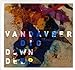 Song Dig Down Deep by Vandaveer on Dig Down Deep at Amazon