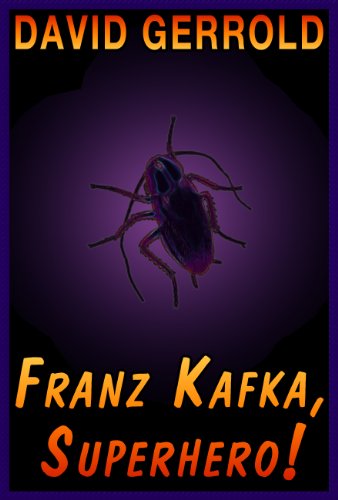 Franz Kafka, Superhero! cover
