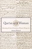 Quran And Woman Rereading The Sacred Text From A Womans Perspective English Edition