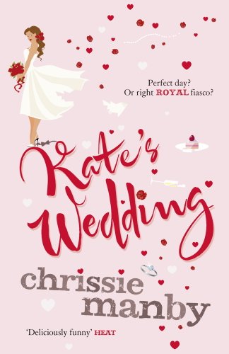 Kate's Wedding (As: Chrissie Manby) cover