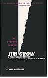 The Strange Career Of Jim Crow English Edition