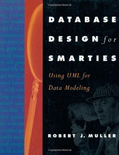 Database Design for Smarties (By: Robert J. Muller) cover