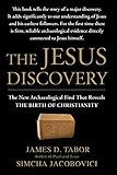 The Jesus Discovery The Resurrection Tomb That Reveals The Birth Of Christianity English Edition