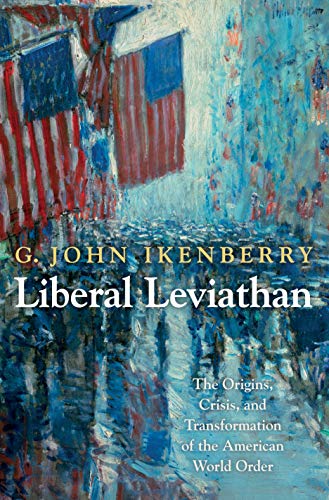 Liberal Leviathan (By: G. John Ikenberry) cover