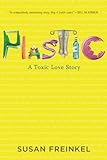 Plastic A Toxic Love Story English Edition