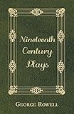 Nineteenth Century Plays Oxford Worlds Classics Paperback English Edition
