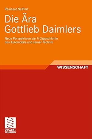 Die Erfindung der Mobilität: Gottlieb Daimler und die Geschichte des Automobils Peter H. H. H. H. H. H. H. H. H. H. H. H. H. H. H. H. H. H. H. H.