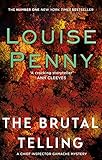 The Brutal Telling A Chief Inspector Gamache Mystery Book 5 English Edition