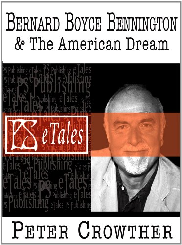 Bernard Boyce Bennington & The American Dream book cover
