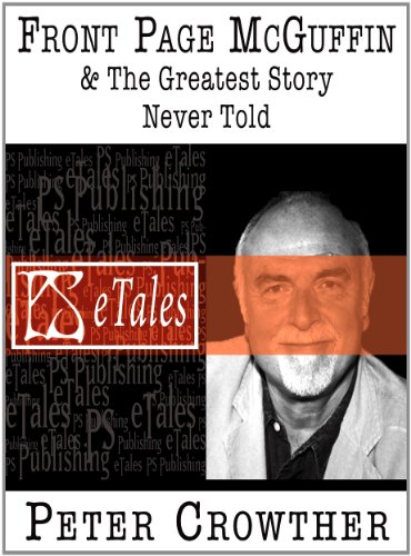 Front-Page McGuffin & The Greatest Story Never Told book cover