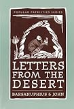 Letters From The Desert A Selection Of Questions And Responses St Vladimirs Seminary Press Popular Patristics Series English Edition