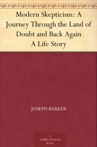 Portada de Modern Skepticism: A Journey Through the Land of Doubt and Back Again A Life Story