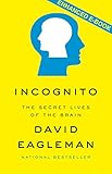 Incognito Enhanced Edition The Secret Lives Of The Brain English Edition