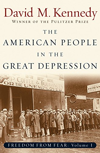 The American People in the Great Depression: Freedom from Fear, Part One (By: David M. Kennedy) cover