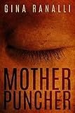 Mother Puncher English Edition