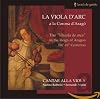 Cantar alla Viola - La Viola d'Arc a la Corona d'Aragó = The "Vihuela d'Arco" in the Reign of Aragon (14th-16th Centuries) / Nadine Balbeisi Soprano, Fernando Marín