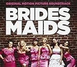 Bridesmaids Soundtrack
