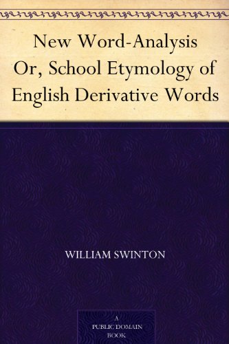 Portada de New Word-Analysis Or, School Etymology of English Derivative Words