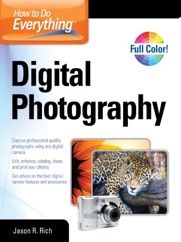 How to Do Everything Digital Photography (By: Jason R. Rich) cover