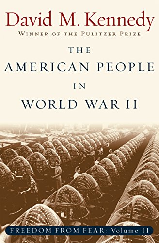 The American People in World War II: Freedom from Fear, Part Two (By: David M. Kennedy) cover