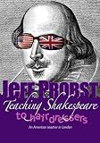 Teaching Shakespeare to hairdressers: an American teacher in London