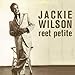 Song Comin' To Your House by Jackie Wilson on Reet Petite at Amazon