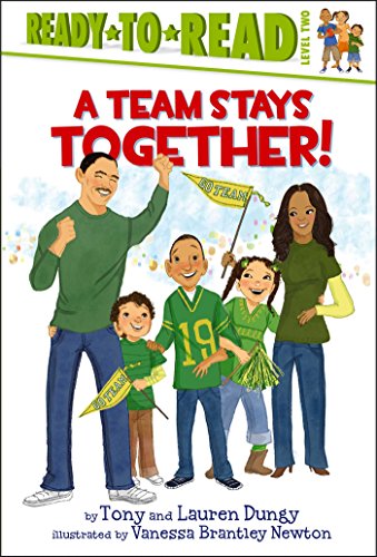 A Team Stays Together! (By: Tony Dungy,Vanessa Brantley-Newton) cover