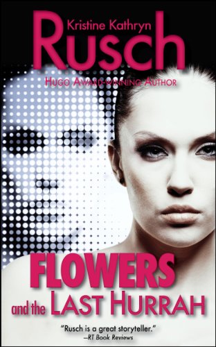 Flowers and the Last Hurrah book cover