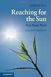 Reaching For The Sun How Plants Work English Edition