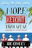 More Ketchup Than Salsa Confessions Of A Tenerife Barman English Edition
