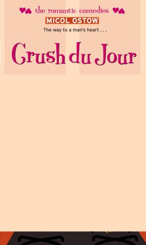 Crush du Jour (By: Micol Ostow) cover