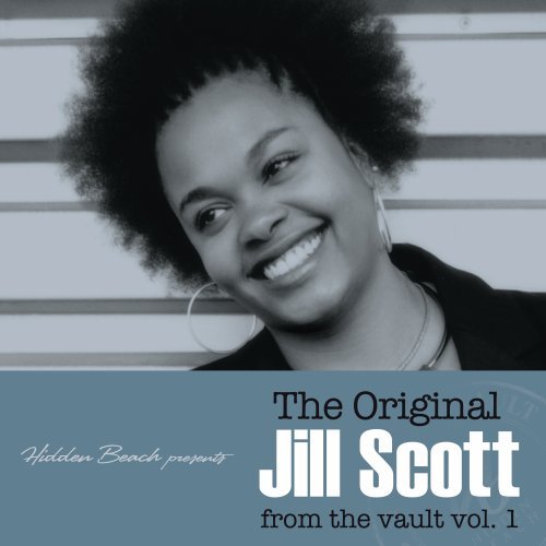 The Original Jill Scott from the Vault, Vol. 1 (Deluxe Edition)