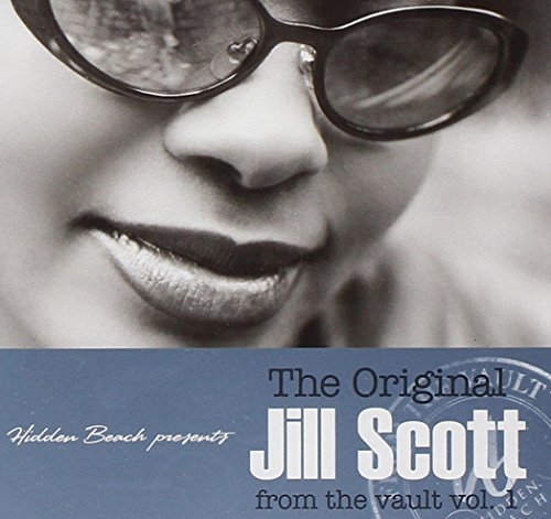 The Original Jill Scott from the Vault, Vol. 1