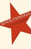 Revolutionaries English Edition