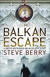 The Balkan Escape